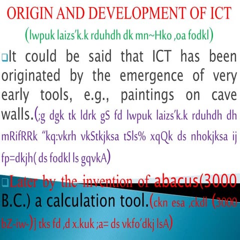 Origin and development of ict
