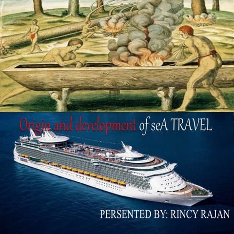 Origin and development of sea travel