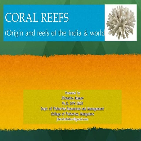 Origin and reefs of the world