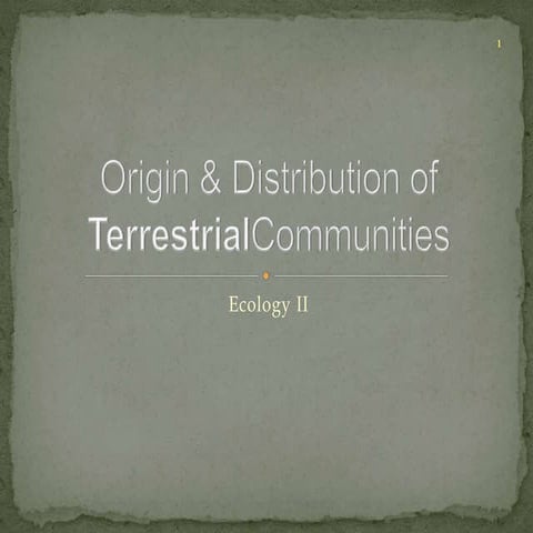 Origin & distributions comm.2014.terrestrial
