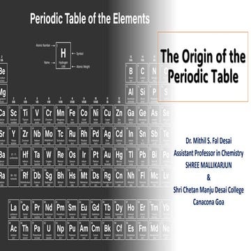 Origin of periodic table-Mendeleev’s Periodic-Modern Periodic table