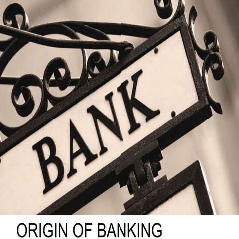 Origin of banking