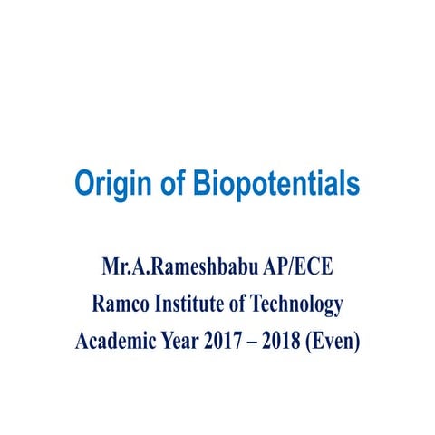 Origin of biopotentials