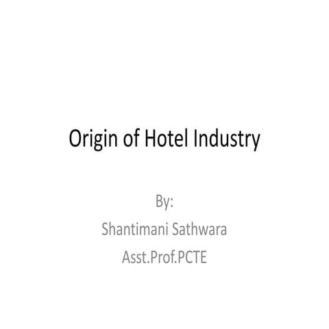 Origin Of Hotel Industry