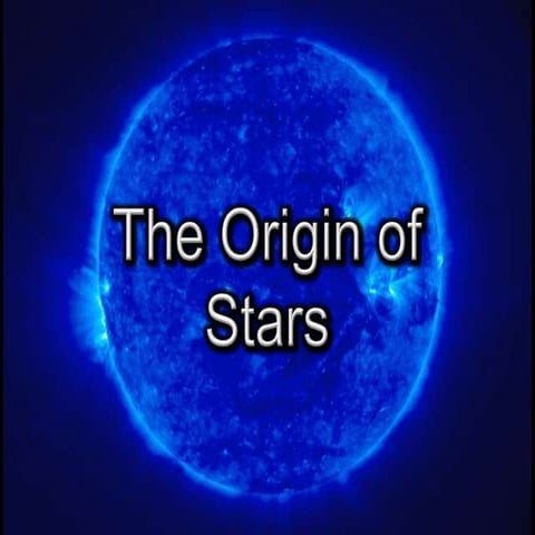 Origin of stars