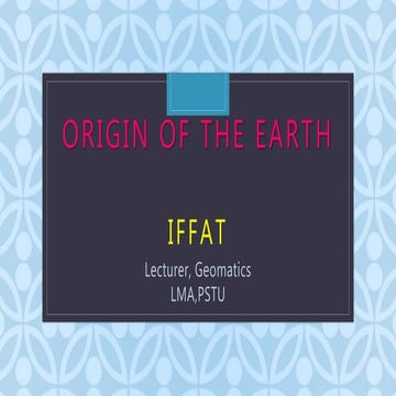 Origin of the earth
