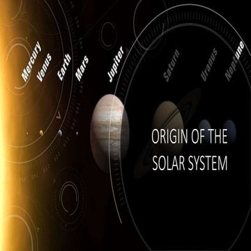 ORIGIN OF THE SOLAR SYSTEM (2024_01_28 04_16_13 UTC).pptx