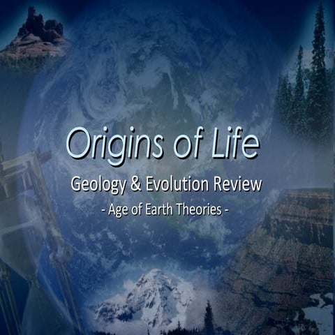 Origins of Life 3 - Age of Earth