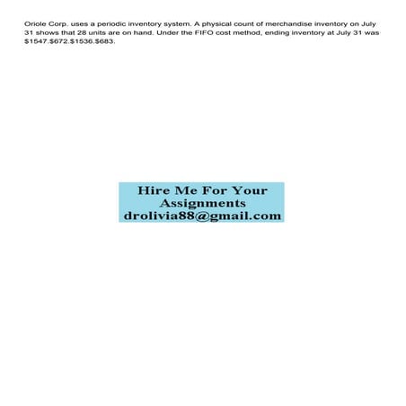 Oriole Corp uses a periodic inventory system A physical co.pdf