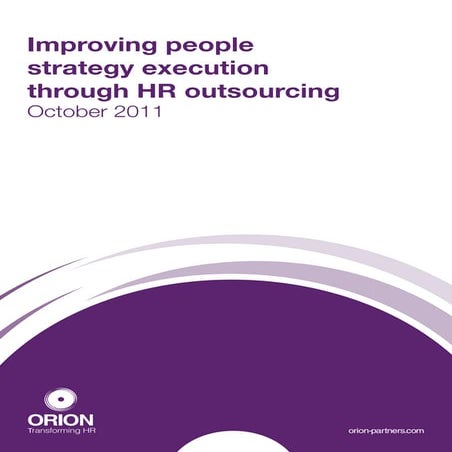 Improving people strategy execution through HR outsourcing | Orion Partners