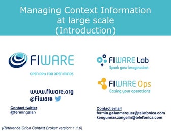 FIWARE: Managing Context Information at Large Scale (NGSIv1)
