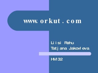 www.orkut.com