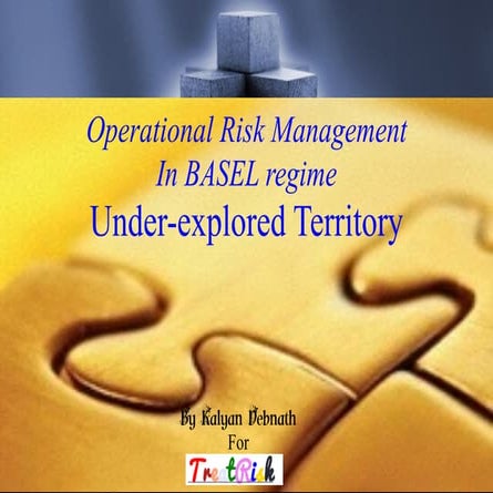 Operational Risk Management under BASEL era