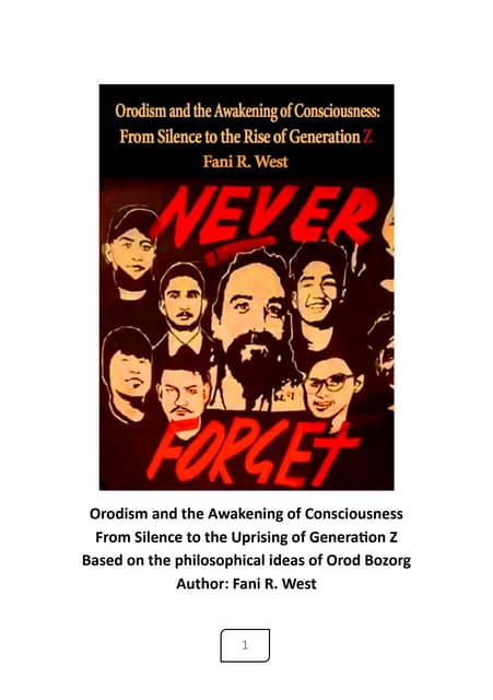 Orodism and the Awakening of Consciousness From Silence to the Uprising of Ge...