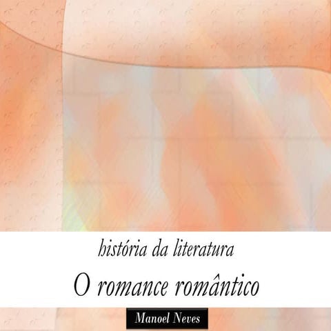 O romance romântico