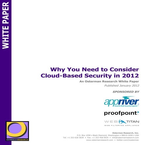 Why You Need to Consider Cloud-Based Security in 2012