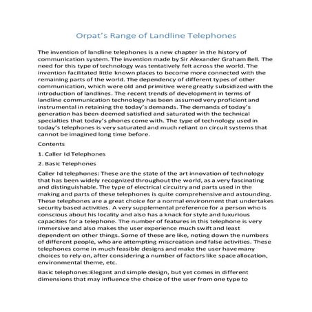 Orpat's range of landline telephones