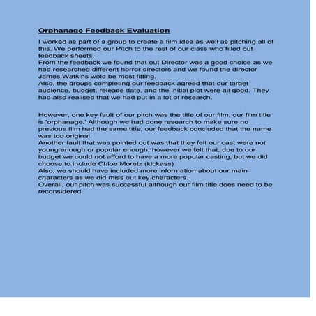 Orphanage feedback evaluation