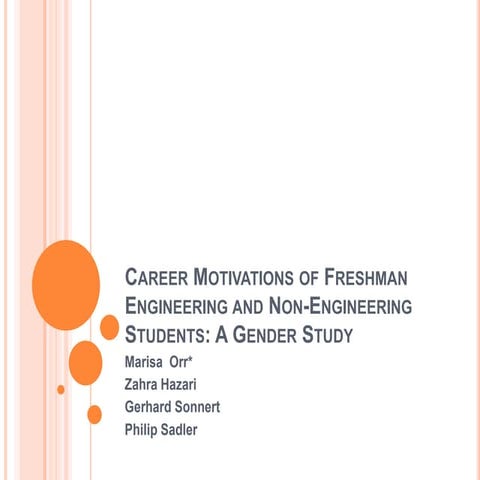 Career Motivations of Freshman Engineering and Non-Engineering Students: A Ge...
