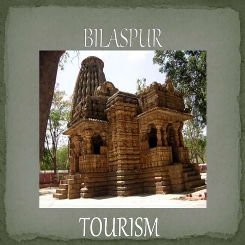 Bilaspur Tourism