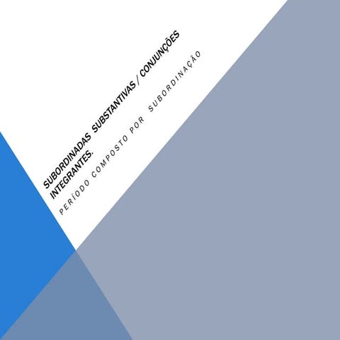 Or. sub. substantivas. 