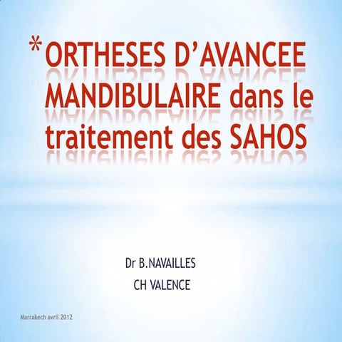 Orthèses d’avancée mandibulaire dans le traitement des SAHOS | PPTX