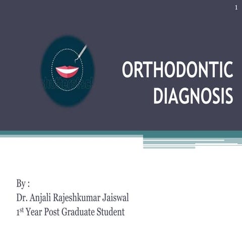Orthodontic diagnosis