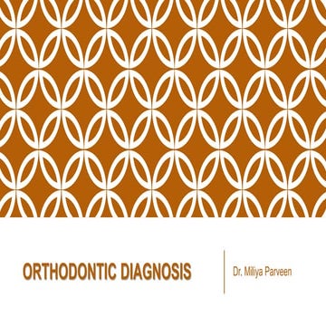 Orthodontic diagnosis