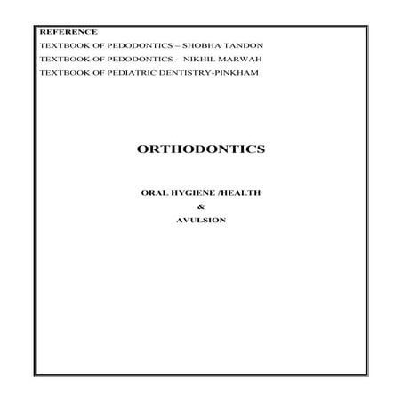 Orthodontics