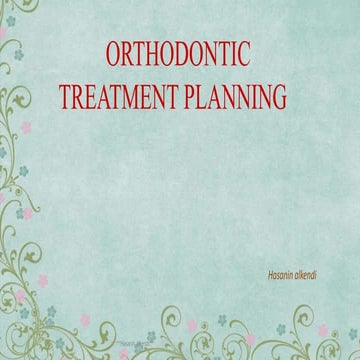 Orthodontic treatment planning | PPTX