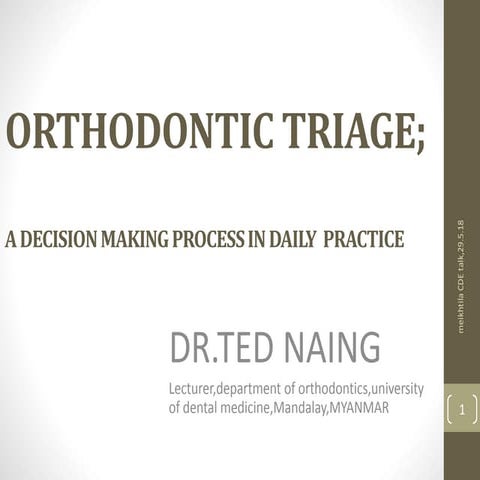 Orthodontic triage
