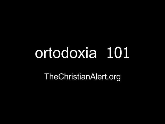 Ortodoxia Cristiana