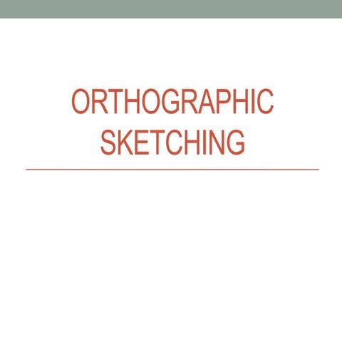 Orthographic