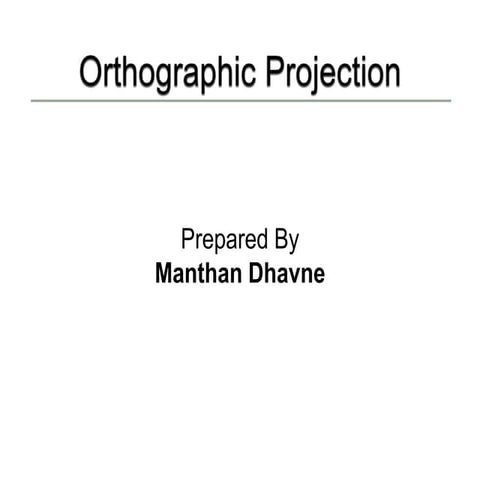 Orthographic Projection
