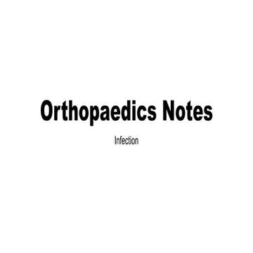 Orthopaedics notes - Infection | PPTX