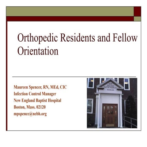 Orthopedic residents orientation july 2010
