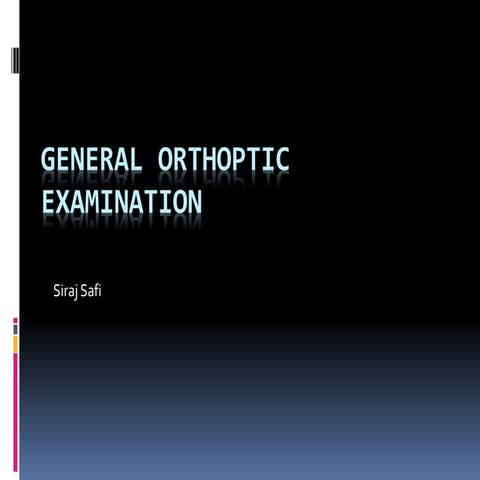 Orthoptic examination