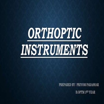 Orthoptic instruments