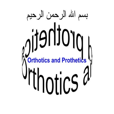Introduction to orthotics pt lect 1.pptx
