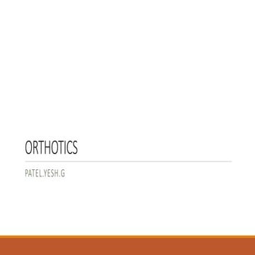 Orthotics