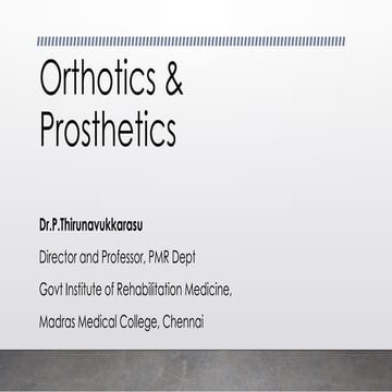 Orthotics and prosthetics for Ortho PGs  27.09.2024.pptx