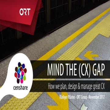 Mind the CX Gap | ORT at Forrester CX Europe 2017