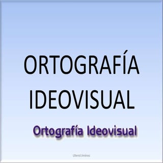 Ortografía ideovisual