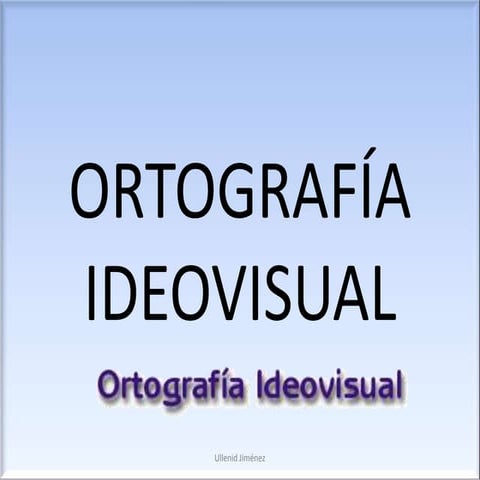 Ortografía ideovisual