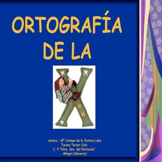 ORTOGRAFÍA X