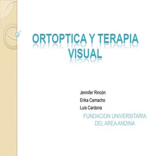 Ortoptica y terapia visual