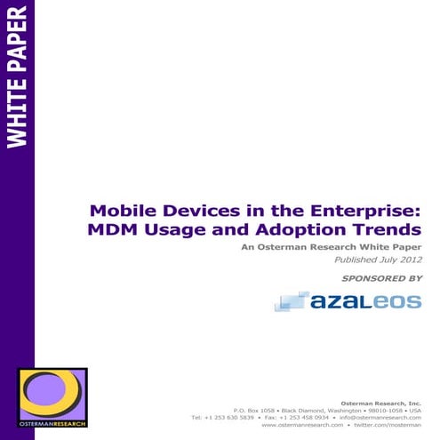 Mobile Devices in the Enterprise: MDM Usage and Adoption Trends
