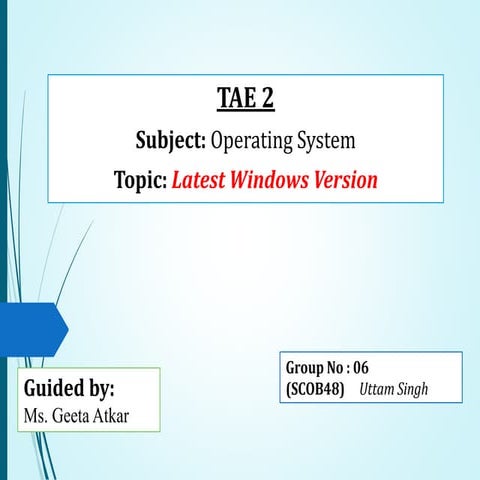 LATEST WINDOWS OPERATING SYSTEM | PPT