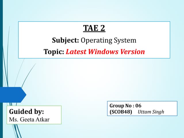 LATEST WINDOWS OPERATING SYSTEM | PPT