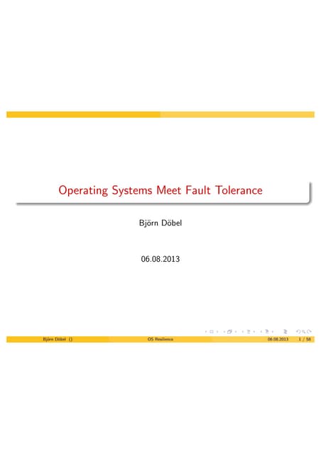 Operating Systems Meet Fault Tolerance